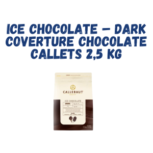 Ice Chocolate - Dark Coverture Chocolate Callets 2,5 KG